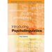 Introducing Psycholinguistics