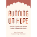 Running on Hope: Female Community Health Labor in Rajasthan, India