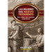 Las Mujeres del Nuevo Testamento: Sus Vidas Son Nuestra Esperanza