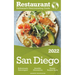 2022 San Diego - The Restaurant Enthusiast's Discriminating Guide