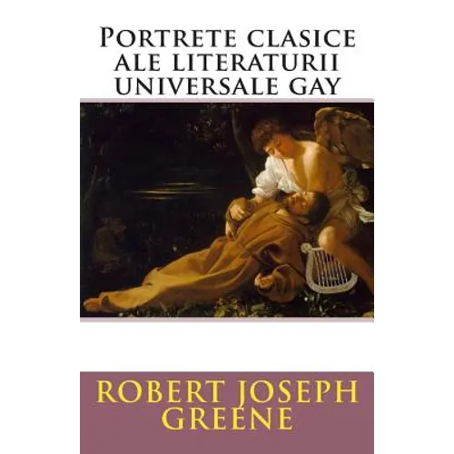 Portrete Clasice Ale Literaturii Universale Gay