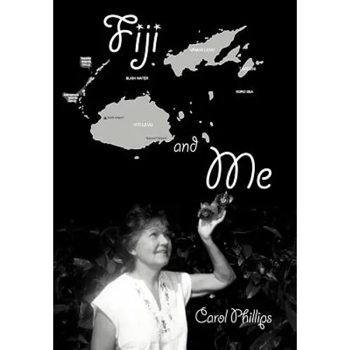 Fiji and Me