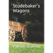 Studebaker's Wagons