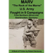 Marv - "The Rock of the Marne" U.S. Army Fought in 9 Campaigns from Northern Africa into Saarbrucken, Germany