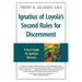 Ignatius of Loyola's Second Rules for Discernment A User's Guide for Spiritual Directors
