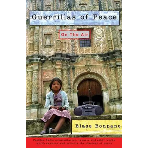 Guerrillas of Peace on the Air