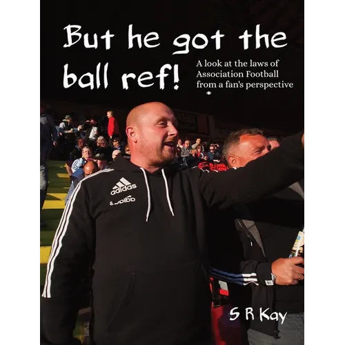 But he got the ball ref!