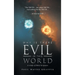 Why Is There Evil in This World: A Study of Holy Scripture