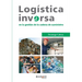 Logística inversa en la gestión de la cadena de suministro