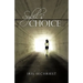 Sybil's Choice