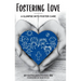 Fostering Love: A Glimpse Into Foster Care