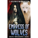 Empress Of Wolves