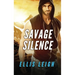 Savage Silence: A Dire Wolves Mission