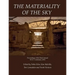 The Materiality of the Sky