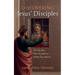 Discovering Jesus' Disciples