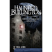 Haunted Burlington: Spirit's of Vermont's Queen City