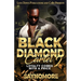 Th Black Diamond Cartel 2: Loyalty Comes With A Price