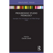 Progressive Studio Pedagogy: Examples from Architecture and Allied Design Fields