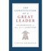 The Constitution of a Great Leader: Leadership in the 21st Century