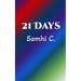 21 Days