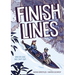 Finish Lines: A Graphic Novel