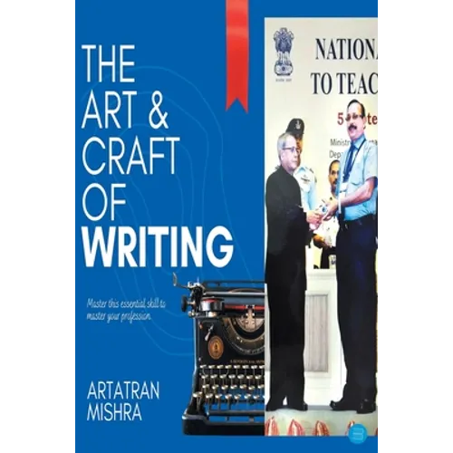 The Art & Craft of Writing