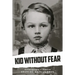 Kid Without Fear