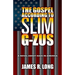 The Gospel According to Slim G-ZUS