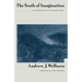 The Truth of Imagination: An Introduction to Visionary Poetry