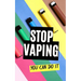 Stop Vaping: You Can Do It