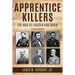 Apprentice Killers: The War of Lincoln and Davis