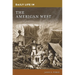 Daily Life in the American West