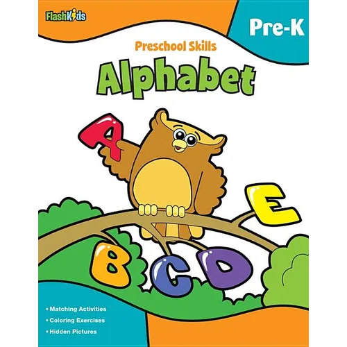 Preschool Skills: Alphabet (Flash Kids Preschool Skills)