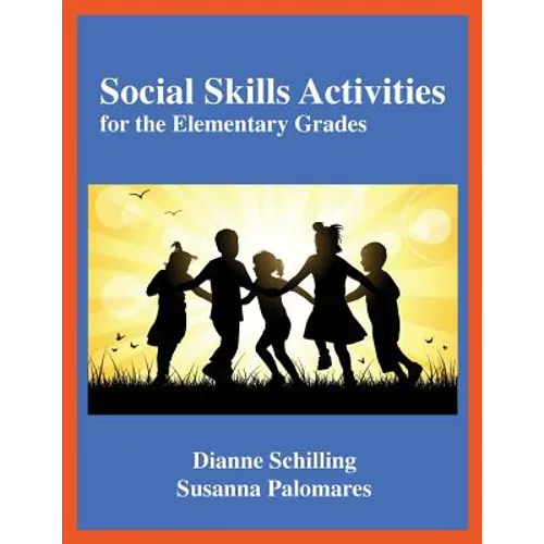 Social Skills Activities: For the Elementary Grades