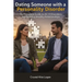 Dating Someone with a Personality Disorder: The Complete Guide to All 10 Disorders and Building Healthy Relationships
