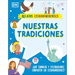 Nuestras Tradiciones (Our Traditions): ¿Qué Símbolos Y Celebraciones Comparten Los Estadounidenses?