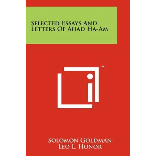 Selected Essays and Letters of Ahad Ha-Am