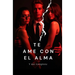 Te ame con el alma: Y me rompiste