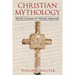 Christian Mythology: Revelations of Pagan Origins