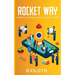 Rocket Way