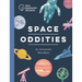 Space Oddities: An Astronomy Miscellany