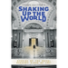 Shaking Up the World: Stories of the Naval Academy Class of 1957