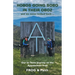 Hobos Going Sobo in Their Oboz and We Never Looked Back ...: Our In-Tents Journey on the Appalachian Trail