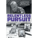 Relentless Pursuit: Inside the Escape from Dannemora - New York State's Largest Manhunt