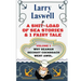 A Ship-Load of Sea Stories & 1 Fairy Tale Volume 1: Why Seaman Recruit Cockroach Went AWOL