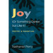 Joy (or Something Darker, But Like It): Poetry & Parenting