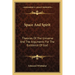 Space And Spirit: Theories Of The Universe And The Arguments For The Existence Of God
