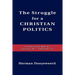 Struggle for a Christian Politics