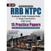 Rrb Ntpc 2019-20: 15 Practice Papers (CBT 1st Stage)