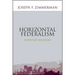 Horizontal Federalism: Interstate Relations